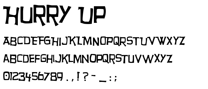 Hurry Up font